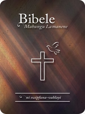 cover image of Bibele Mahungu Lamanene ni swipfuna-vahlayi, 1989 Translation